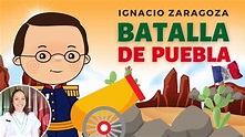 5 de mayo | Batalla de Puebla | Ignacio Zaragoza | Historia de México ...
