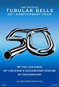 Tubular Bells: 50 aniversario (2022) - FilmAffinity