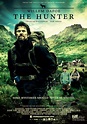 The Hunter Movie Poster (#1 of 3) - IMP Awards