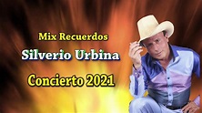 SILVERIO URBINA CONCIERTO PRESENCIAL 2021 SE REENCUENTRA CON SU PUBLICO ...