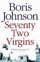 Seventy-two Virgins Boris Johnson – Ontheroadbooks