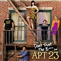 Don't Trust The B---- In Apartment 23 - TV on Google Play