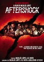 Aftershock DVD Release Date August 6, 2013