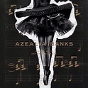Azealia Banks: Broke With Expensive Taste Album Review | Pitchfork