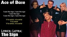 Ace of Base - The Sign (Lyrics Spanish-English) (Español-Inglés) - YouTube
