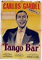 "TANGO BAR" MOVIE POSTER - "TANGO BAR" MOVIE POSTER