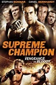Supreme Champion (2010) — The Movie Database (TMDB)