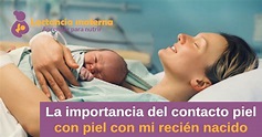 La importancia del contacto piel con piel con mi recién nacido