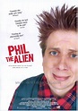 Phil The Alien Movie Poster (11 x 17) - Item # MOVIF2058 - Posterazzi