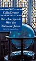 Die schweigende Welt des Nicholas Quinn von Colin Dexter. Bücher ...