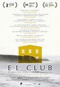El Club - Película - 2015 - Crítica | Reparto | Estreno | Duración ...