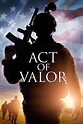 Act of Valor Pictures - Rotten Tomatoes