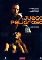 Juego peligroso - Película 1993 - SensaCine.com