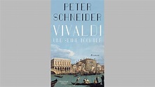Buchtipp - Peter Schneider:: "Vivaldi und seine Töchter" | Bücher | BR ...