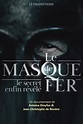 Le Masque de fer : Le Secret enfin révélé (película 2021) - Tráiler ...