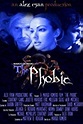 Película: The Phobic (2006) | abandomoviez.net