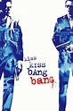 Kiss Kiss Bang Bang (2005) — The Movie Database (TMDb)