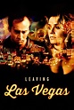 Leaving Las Vegas (1995) - Posters — The Movie Database (TMDB)