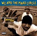 highest level of music: WC And The Maad Circle Feat. Ice Cube & Mack 10 ...
