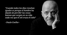 15 frases célebres de Paulo Coelho - La Mente Es Maravillosa