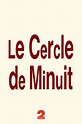 Le cercle de minuit (TV Series 1992–1999) - IMDb