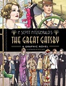 The Great Gatsby: A Graphic Novel | Book by F. Scott Fitzgerald, Pete ...