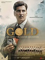 GOLD Movie: Official Poster Release | Starring Akshay Kumar | Releasing ...