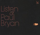 Paul Bryan - Listen Of (2008, CD) | Discogs