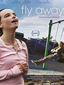 Fly Away - Película 2011 - SensaCine.com