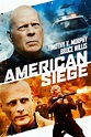 American Siege DVD Release Date | Redbox, Netflix, iTunes, Amazon