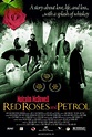 Red Roses and Petrol Movie Poster - IMP Awards