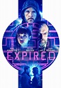 Expired (2022) | Kaleidescape Movie Store