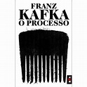 O Processo - Franz Kafka - Compra Livros na Fnac.pt