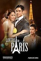 Lovers in Paris (Philippine TV series) - Alchetron, the free social ...