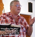 Tinney Chapel Today: "Preparing The Way" Preached by Brother Carl ...