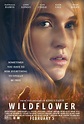 Wildflower (2016) - FilmAffinity