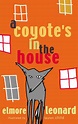 A coyote's in the house by Leonard, Elmore (9780141380018) | BrownsBfS