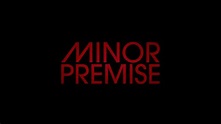 Minor Premise | Official Teaser Trailer - YouTube