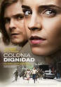 Colonia (#1 of 7): Mega Sized Movie Poster Image - IMP Awards
