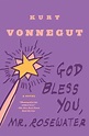 God Bless You, Mr. Rosewater: A Novel by Kurt Jr. Vonnegut (English ...