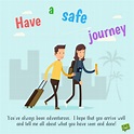 50 Safe Journey Wishes to Inspire the Best Flights and Road Trips ...