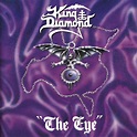 _ O _ P _ I _ U _ M __ H _ U _ M _: King Diamond - The Eye (1990)