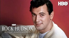 ‘Rock Hudson: All That Heaven Allowed’ Trailer: A Hollywood Icon Who ...