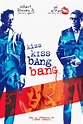 Kiss Kiss Bang Bang wiki, synopsis, reviews, watch and download
