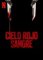 Cielo rojo sangre, una película de vampiros diferente a todas llega a ...