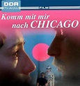 Komm mit mir nach Chicago (TV Movie 1982) - IMDb