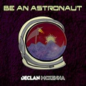 "Be an Astronaut" Declan McKenna dévoile un nouveau single
