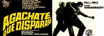 Agáchate, que disparan | Carteles de Cine