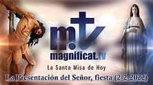 La Santa Misa de hoy | La Presentación del Señor, fiesta 2-2-2022 ...