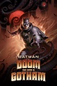 Batman: The Doom That Came to Gotham (2023) - Posters — The Movie ...